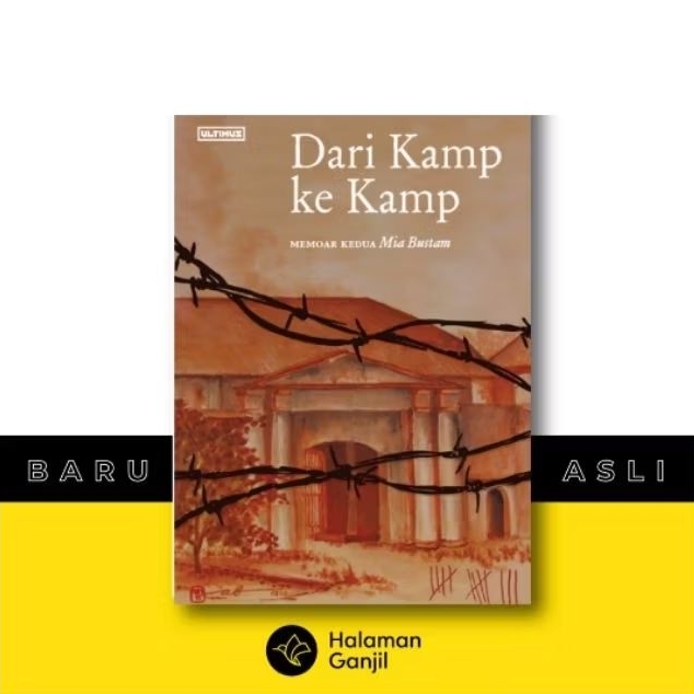 Buku - Dari Kamp ke Kamp - Memoar Kedua Mia Bustam