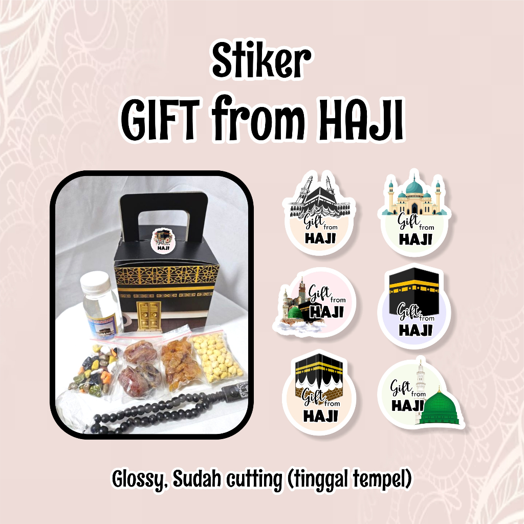 

Stiker Gift from Haji Hadiah dari Haji Souvenir Haji FREE CUSTOM TULISAN