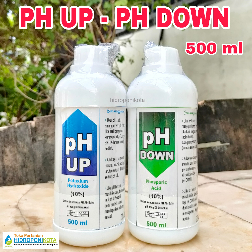 PH UP & PH DOWN isi 500 ml - ph down kolam & hidroponik - ph up kolam & hidroponik
