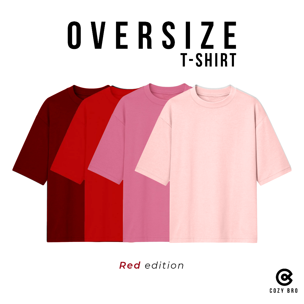 COZY BRO - Oversize T-Shirt Red Edition - Kaos Polos Oversize Cotton Combed 24s Unisex - Maroon Mera