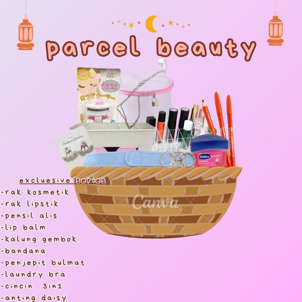

PROMO SPESIAL RAMADHAN PARCEL BEAUTY PAKET EXCLUESIVE SERIES