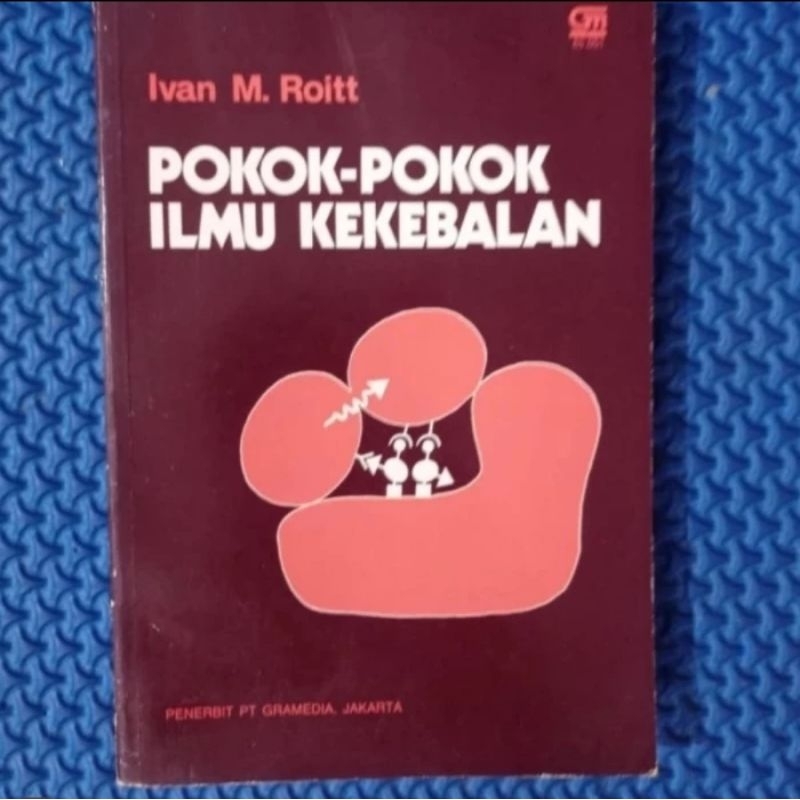 POKOK - POKOK ILMU KEKEBALAN- IVAN M. ROITT