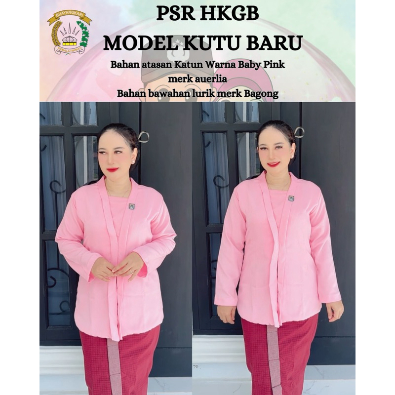 PSR HKGB MODEL KEBAYA (PSR KUTUBARU BHAYANGKARI) PRE ORDER