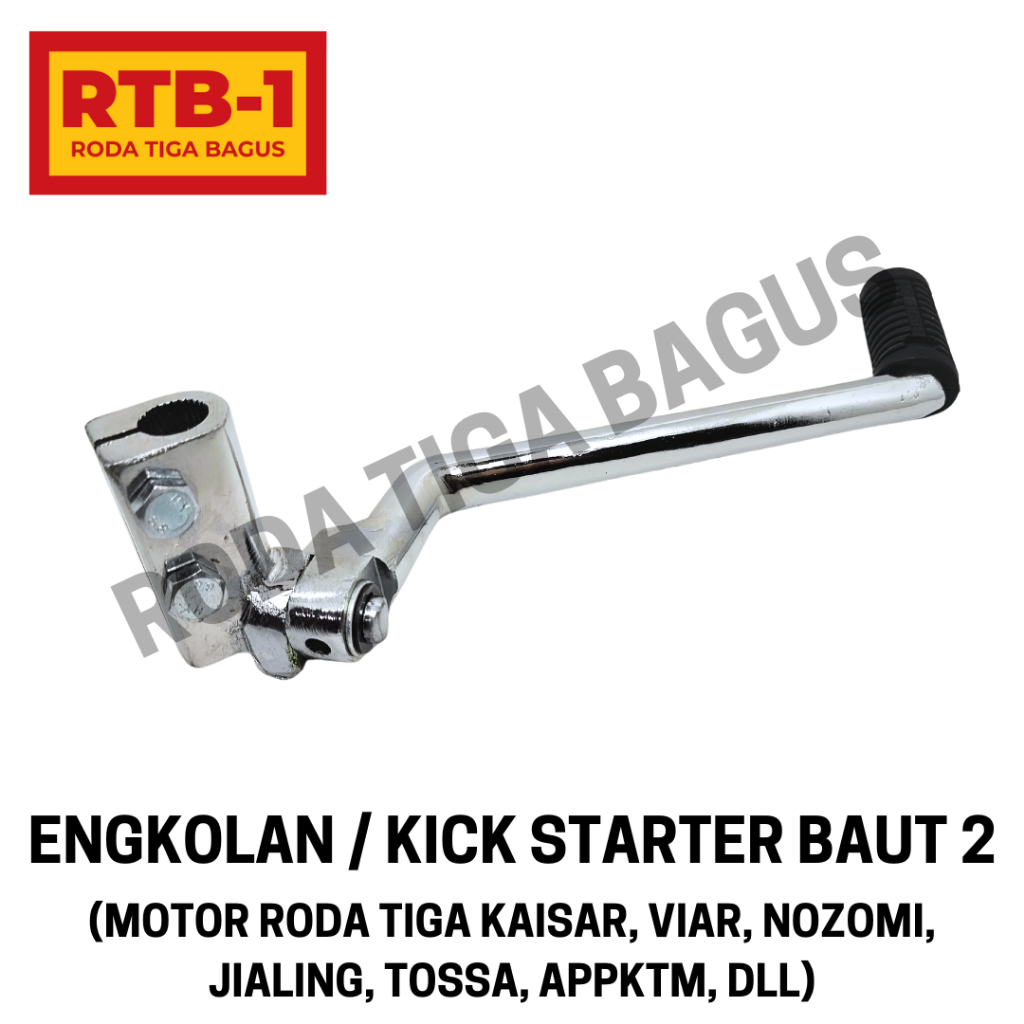 (RTB 1) Engkolan / Kick Starter Baut 2 - motor roda tiga Kaisar, Viar, Nozomi, Jialing, Dll