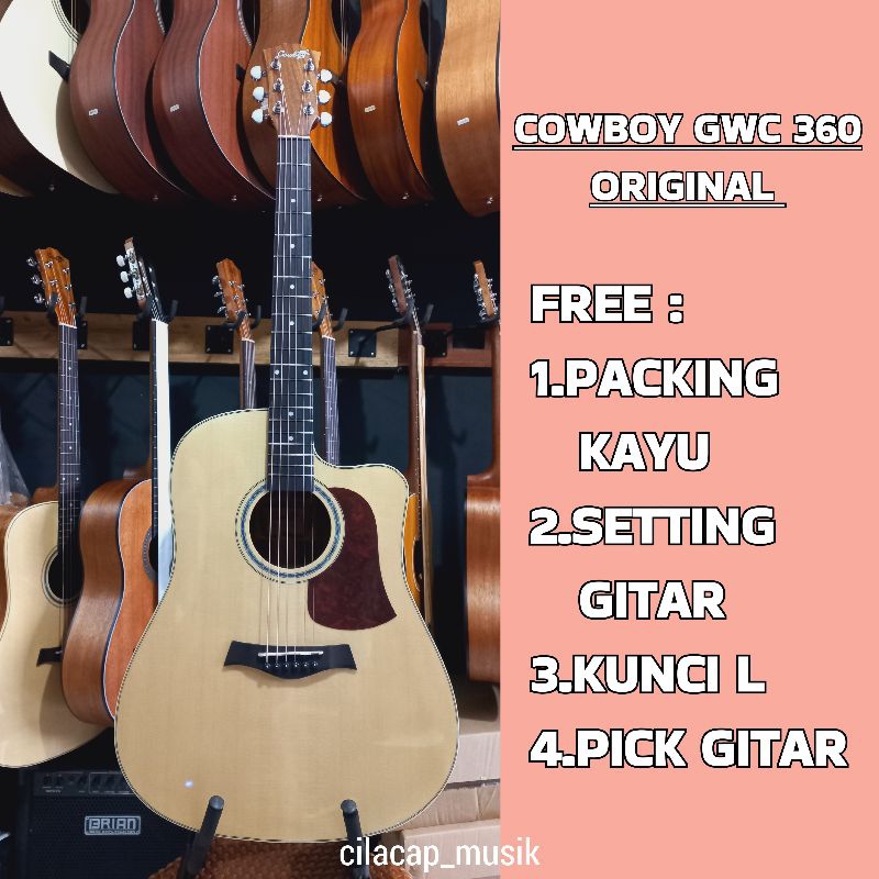 GITAR COWBOY GWC 360 NT GWC 360NT COWBOY ORIGINAL GITAR AKUSTIK