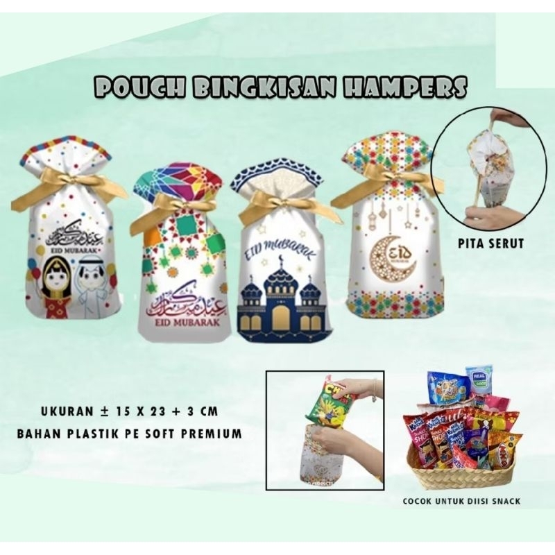 

Pouch Plastik Serut Pita, Bingkisan / Hampers snack, kue kering, souvenir lebaran, idul fitri, eid mubarak goodie soft premium