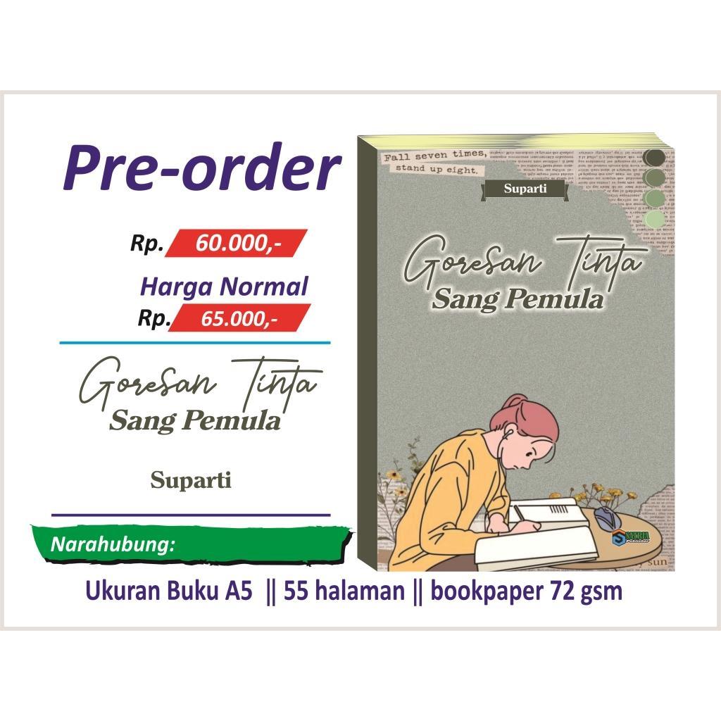 Goresan Tinta Sang Pemula