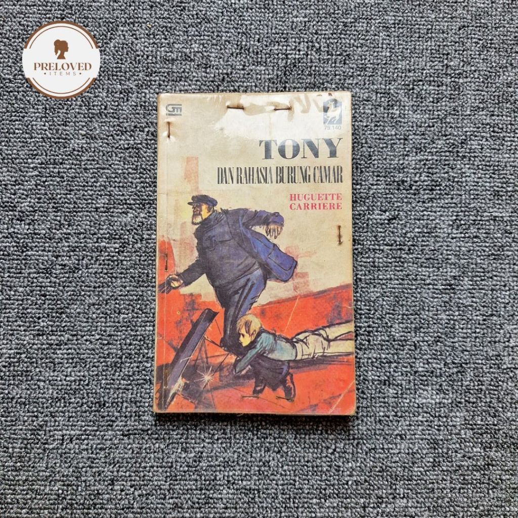 Novel Tony dan Rahasia Burung Camar Oleh Huguette Carriere