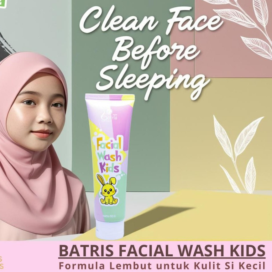 Batrisyia Facial Wash Kids 50 Ml Batris Sabun Muka Anak / Sabun Cuci Muka Anak