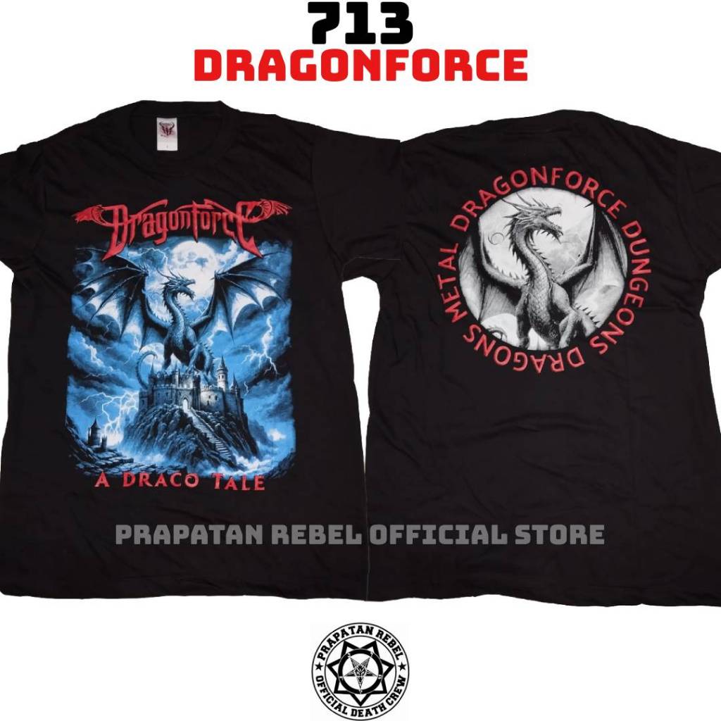 Kaos Pendek DRAGONFORCE Kaos Musik / Kaos Band PRAPATAN REBEL (713)