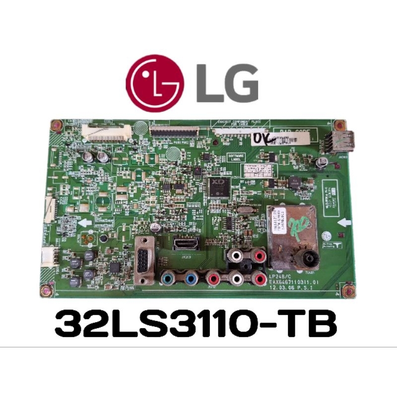 MB / Mainboard / Motherboard / Mesin Tv LG 32LS3110 32LS3110-TB