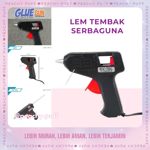 

Lem Tembak Serba Guna Glue Gun | PISTOL LEM Glue Gun Lem Tembak Serba Guna 100-240VC