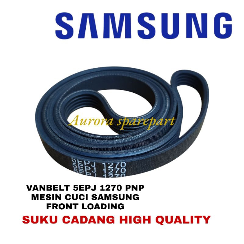 Vanbelt/Vbelt 5EPJ 1270 mesin cuci SAMSUNG Front loading kualitas premium