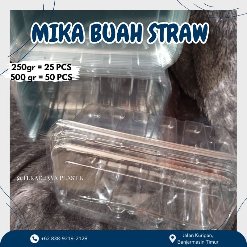 Mika / Box BUAH SALAD Straw Bening 250gram / 500 gram