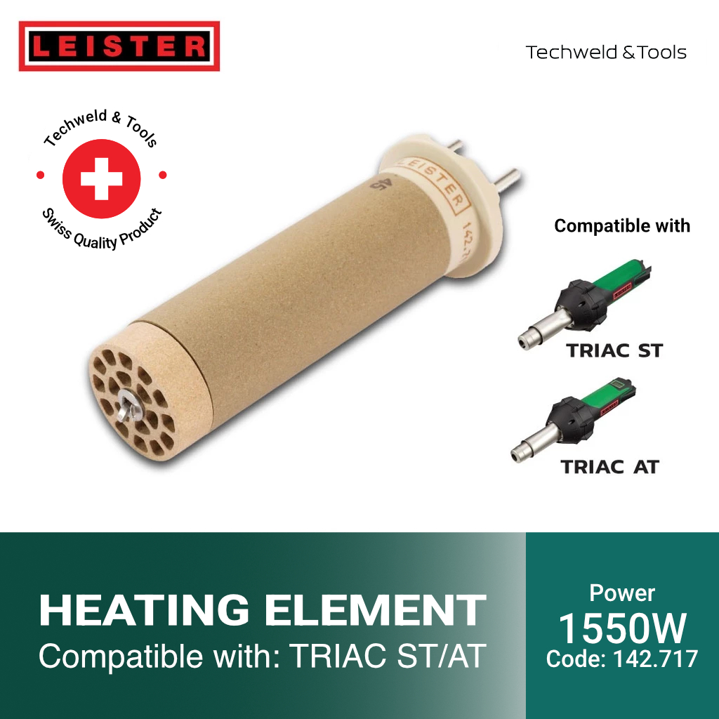LEISTER Heating Element Triac ST/AT – Swiss Made