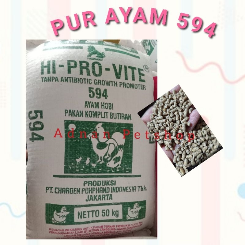 PAKAN AYAM 594 HI PRO VITE / PUR AYAM 594 TERMURAH