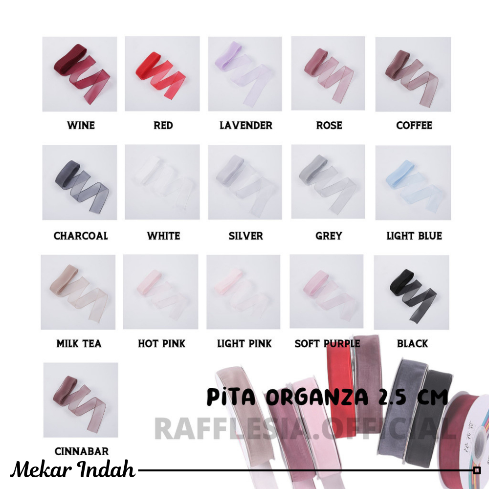 

PITA FULL ORGANZA IMPORT LEBAR 2.5CM PREMIUM (ECER PER METER) PITA KADO GIFT BOUQUET DEKORASI
