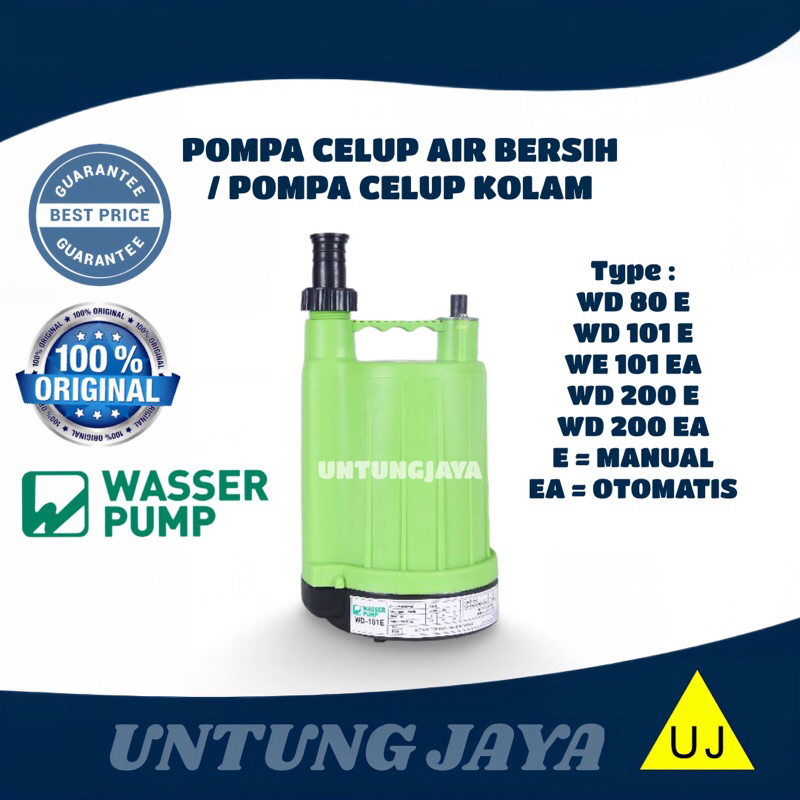 POMPA CELUP WASSER WD 80 E / POMPA CELUP AIR BERSIH MANUAL WD80E / WASSER SUBMERSIBLE PUMP WD-80E / 