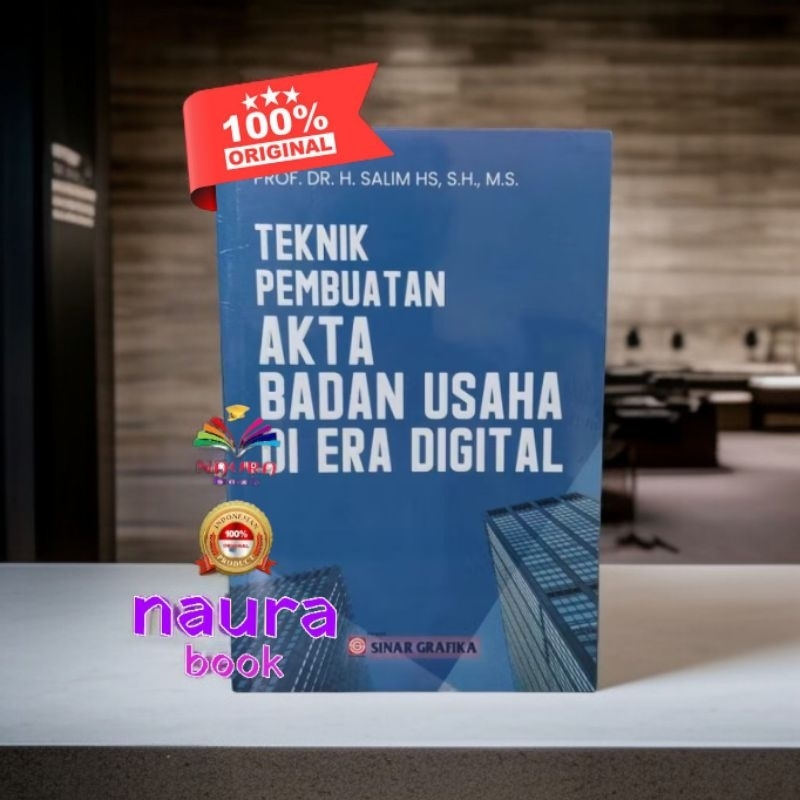 teknik pembuatan akta badan usaha di era digital