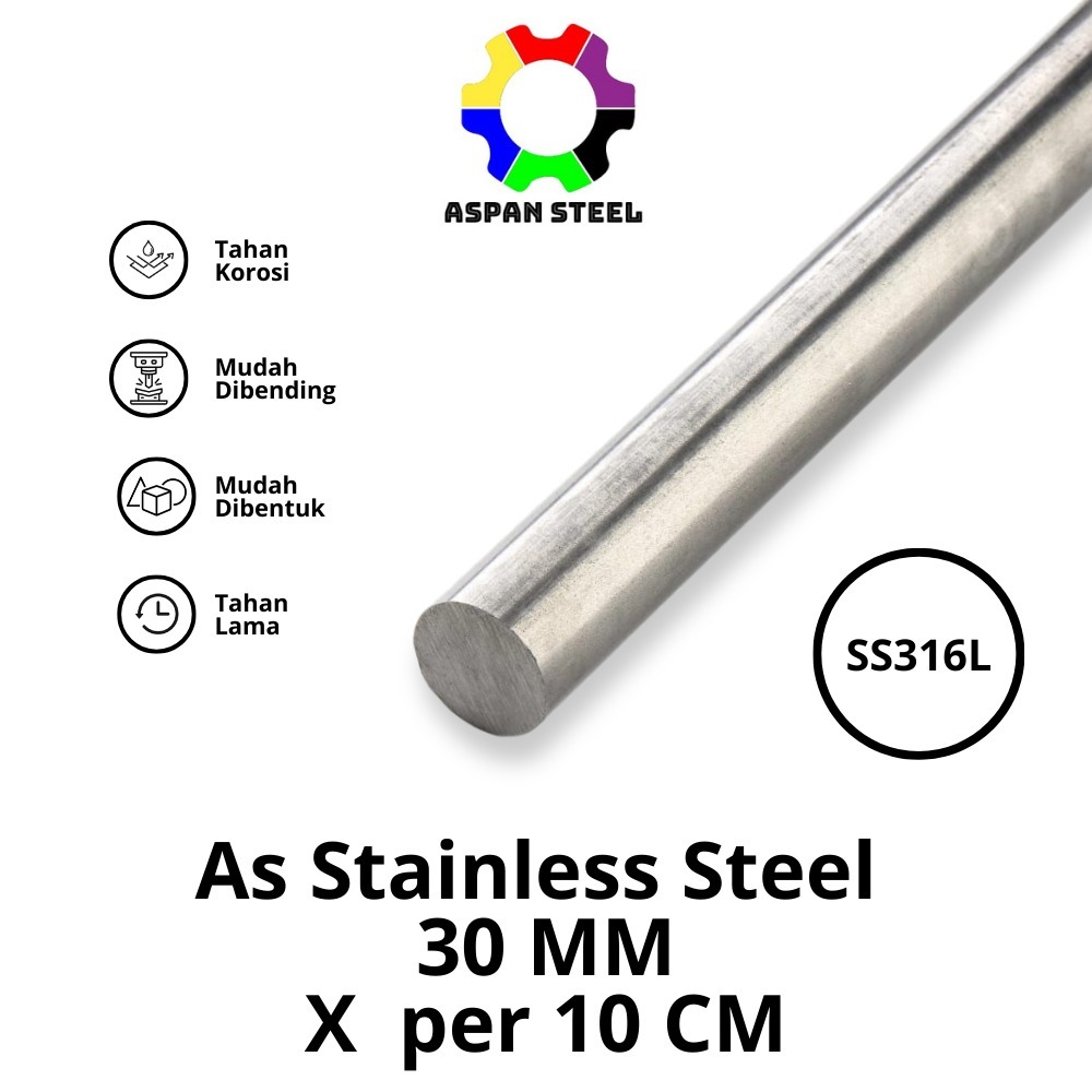 As 30 mm stainless steel 316