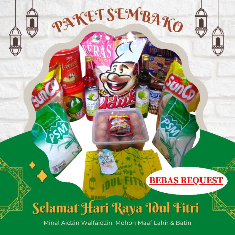 

REQUEST PARSEL SEMBAKO HAMPERS LEBARAN IDUL FITRI