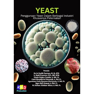 Penggunaan Yeast Dalam Berbagai Industri Khususnya Peternakan