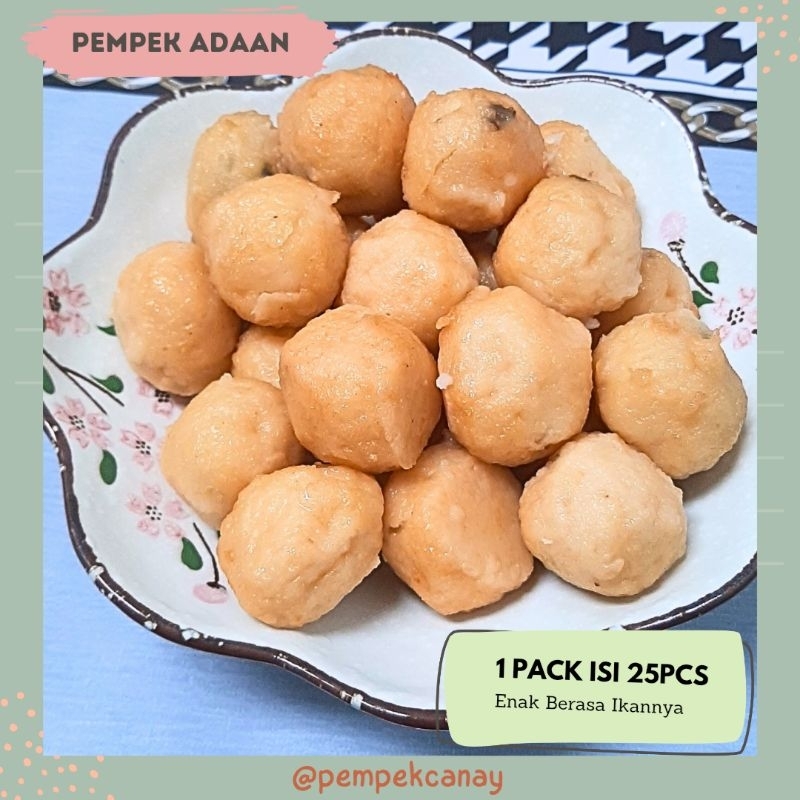 

Pempek Adaan Isi 25Pcs Frozen / Asli Ikan Tenggiri
