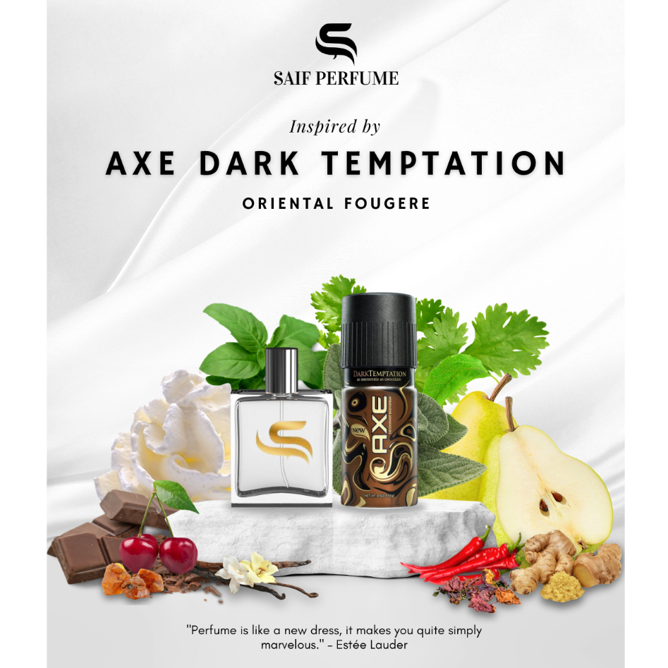 PARFUM AXE DARK TEMPTATION INSPIRED BY SAIF PARFUM