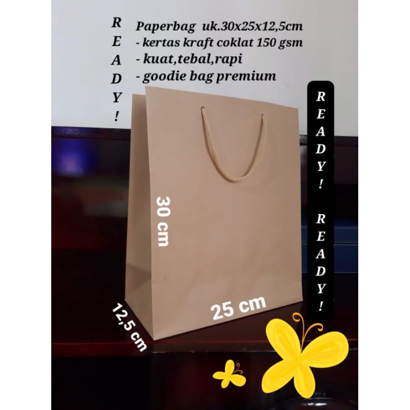 

Paperbag/kantong kertas polos kertas kraft coklat 150gsm.Kualitas premium,uk.L25xT30xG12,5cm.Tebal,kuat,rapi,tatakan dobel/kuat.READY!