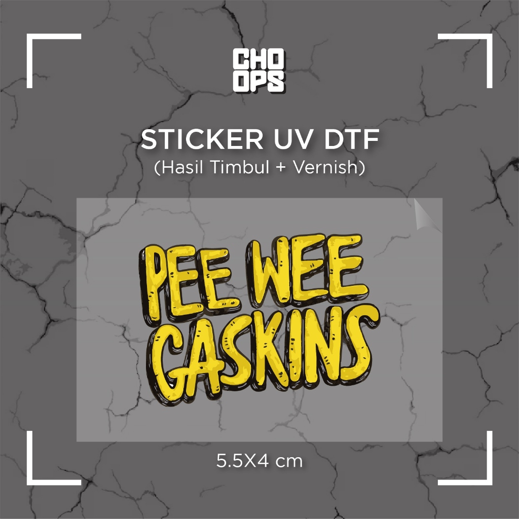 

PEE WEE GASKINS | STICKER SATUAN | UV DTF | ANTI GORES | HELM BODY MOTOR TUMBLER LAPTOP KOPER