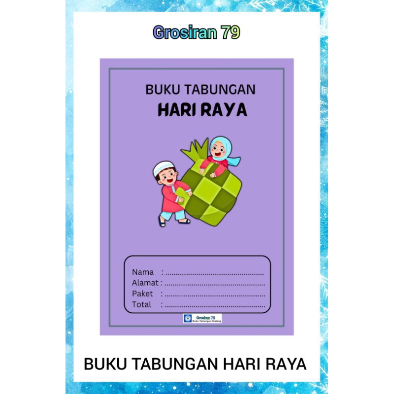 

1 PCS BUKU TABUNGAN HARI RAYA PAKET LEBARAN UKURAN 15 CM X 10,5 CM