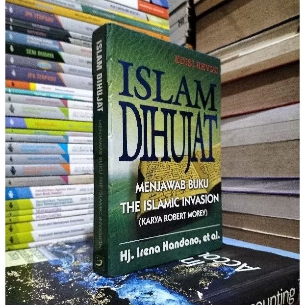 ORIGINAL ISLAM DIHUJAT MENJAWAB BUKU THE ISLAMIC INVASION