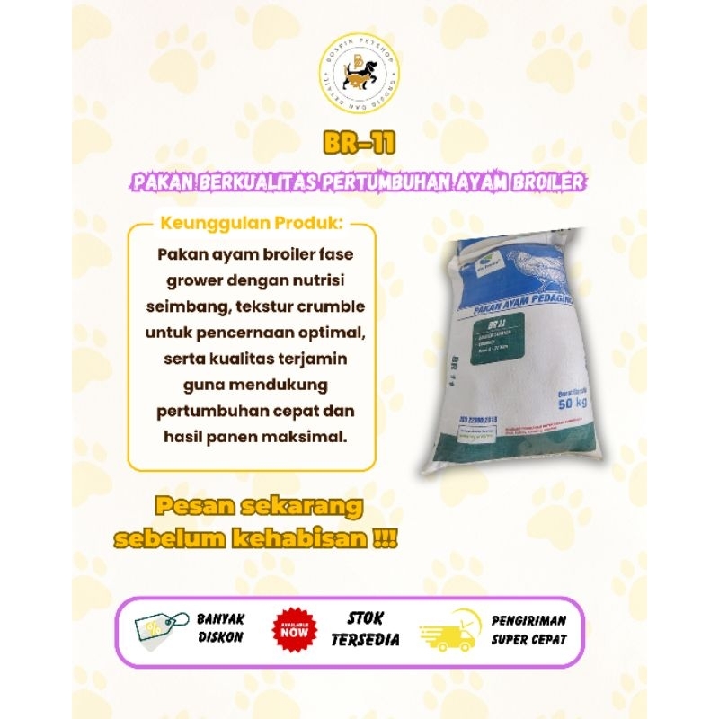 BR-11 – Pakan Berkualitas untuk Pertumbuhan Ayam Broiler