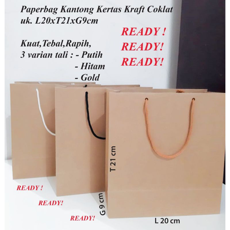 

PaperBag kraft coklat uk L20xT21xG9cm,125gsm,kuat,tebal.READY!tersedia 3 varian tali.READY!