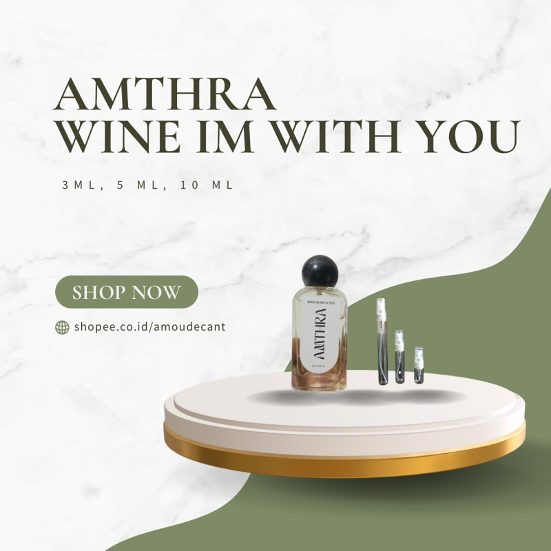 Decant Amthra Wine Im With You