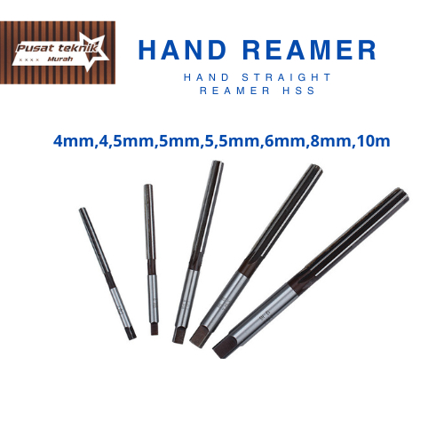 Straight Hand Reamer 4mm 4,5mm 5mm 5,5mm 6mm 8mm 10mm Bor Reamer Besi
