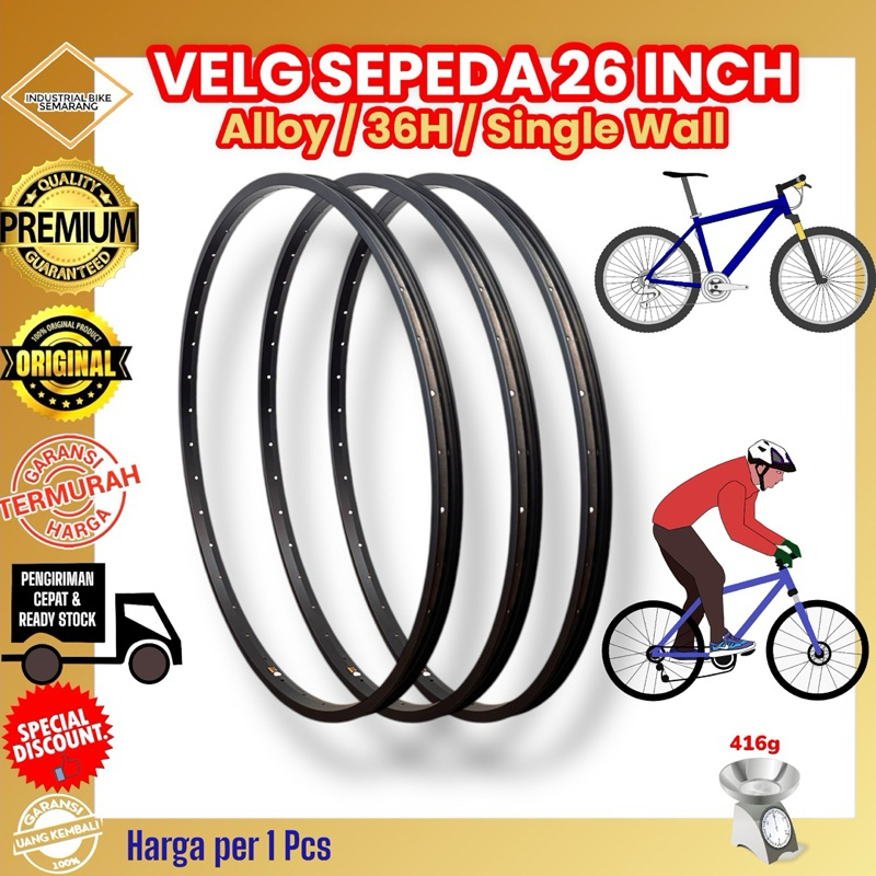 ( ALUMINIUM VELG 26 INCH / 36H / SINGLE WALL ) Rim Rims Velg Roda 26inc Sepeda Lubang 36 H Mtb