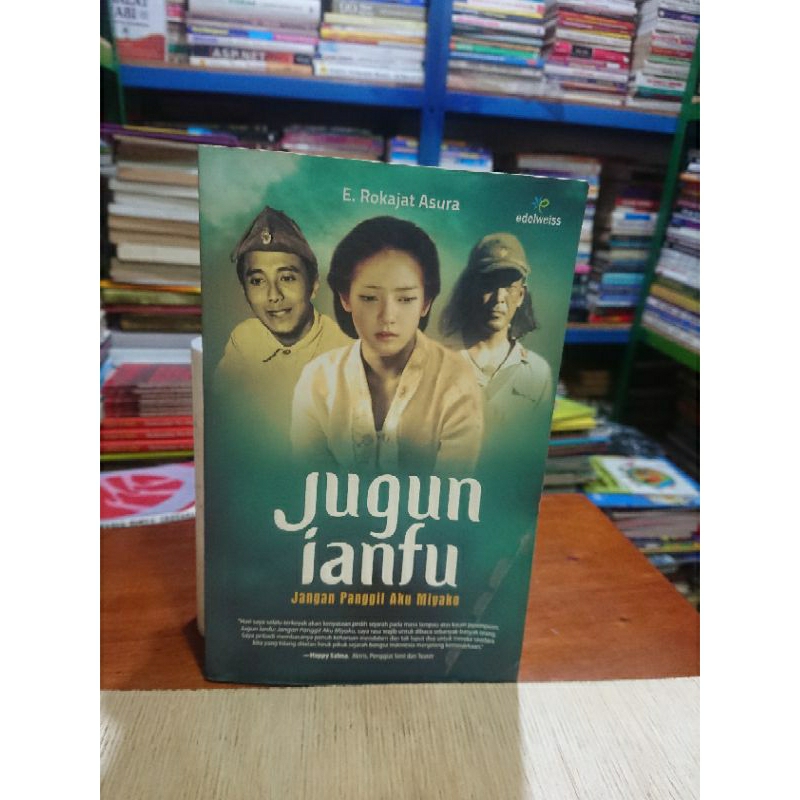Novel Sejarah Jugun ianfu (Jangan Panggil Aku Miyako)