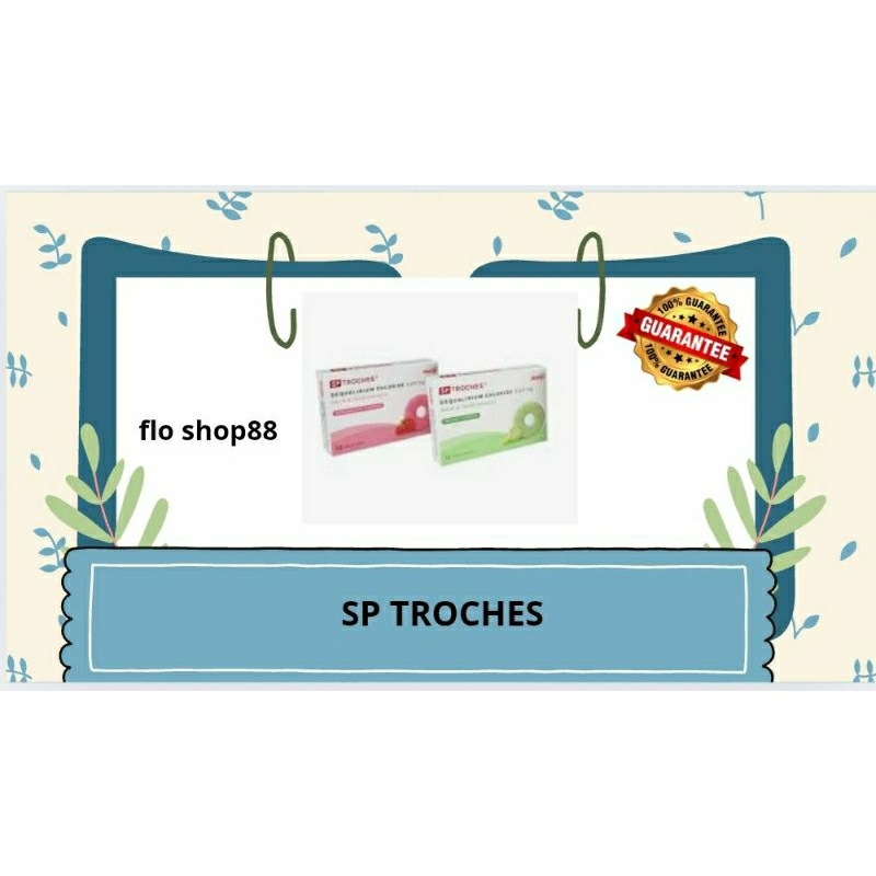A - SP TROCHES 6 KAPLET / SP TROCHES 6 / SP TROCHES / SP TROCHES MEI JI / SP TROCHES MEI JI TABLET H