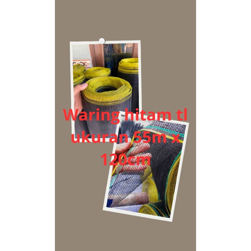 waring jaring hitam tl ukuran 55m x 120cm jaring serbaguna untuk kandang ayam tanaman kolam ikan dll