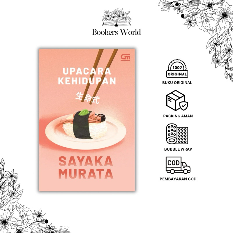 Upacara Kehidupan - Sayaka Murata - GPU