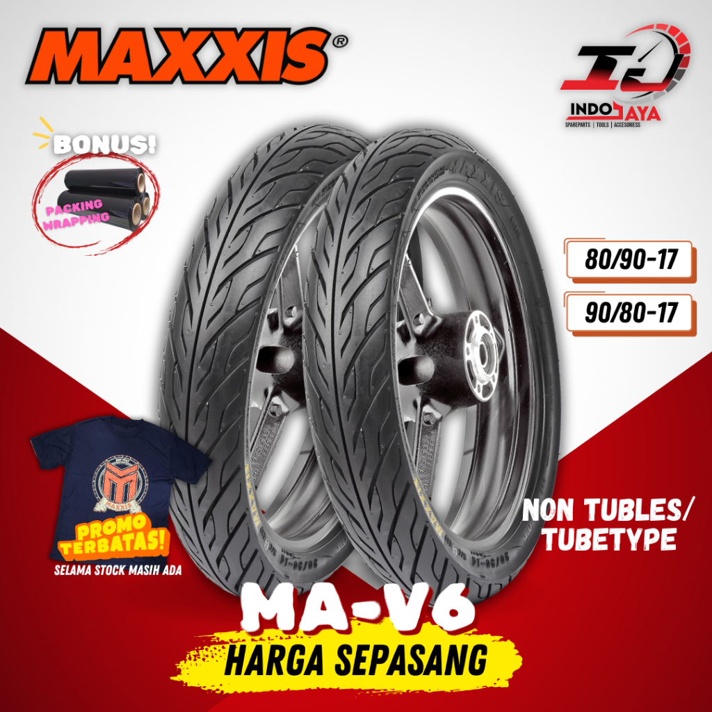 [LEBIH MURAH SEPASANG] BAN LUAR TUBETYPE MAXXIS MAV6 (80/90-17 & 90/80-17) MA-V6 / MA V6 BAN MOTOR B