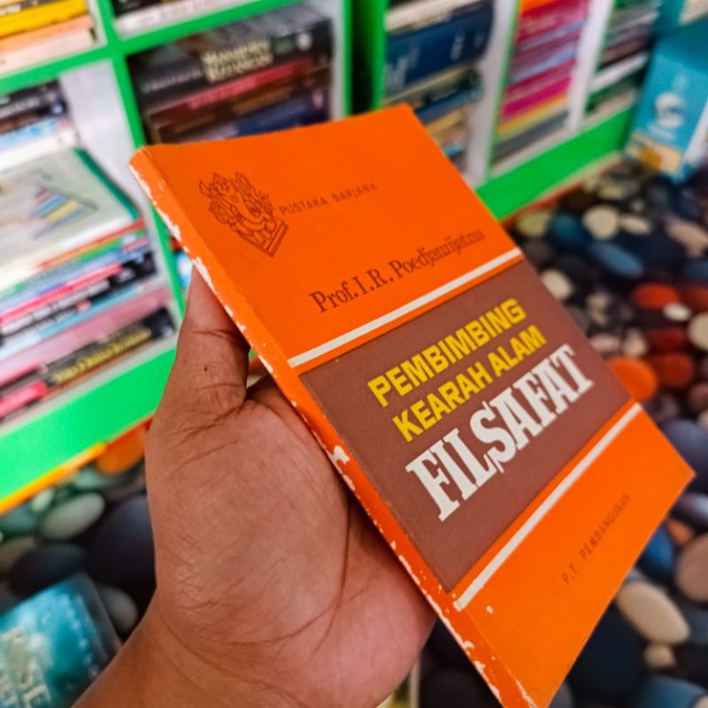 (ORI) buku pembimbing kearah alam filsafat - prof. Poedjawijatna