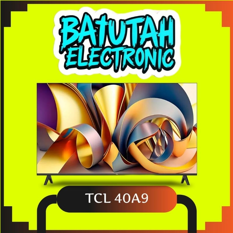Tcl 40 inch Android tv 40a9 tcl smart tv 40G9 tcl Google TV