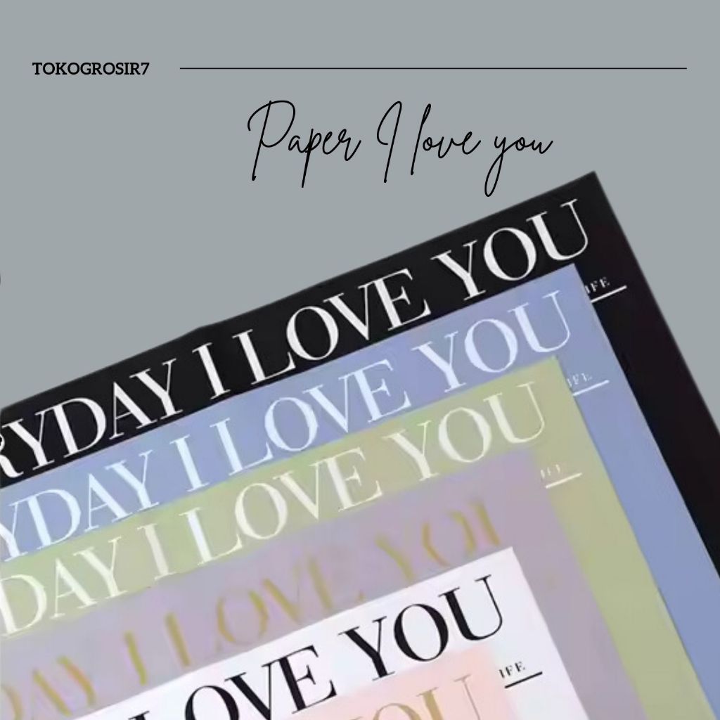 

I LOVE YOU CELLOPHANE MURAH KERTAS BUCKET BUNGA KERTAS BUKET KERTAS BUNGA MOTIF KERTAS KADO
