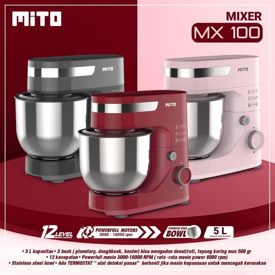 MITO MIXER MX100 - 5 LITER - PENGOCOK TELUR MIXER ADONAN KUE MITO MX100