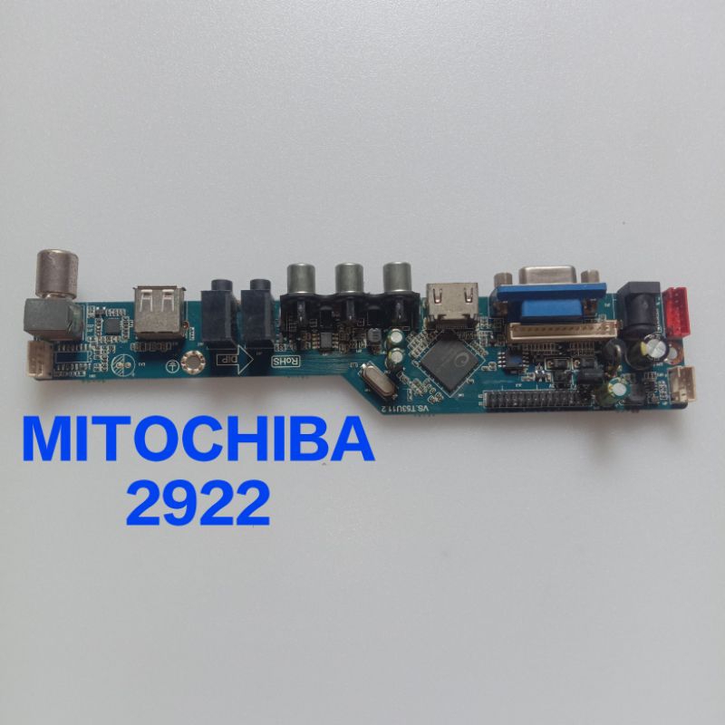 MB Mainboard TV MITOCHIBA 22" - MB MITOCHIBA 2922