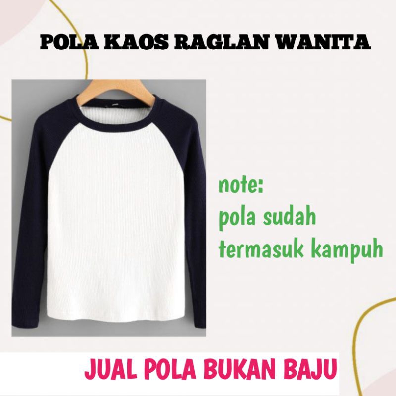 POLA KAOS RAGLAN WANITA