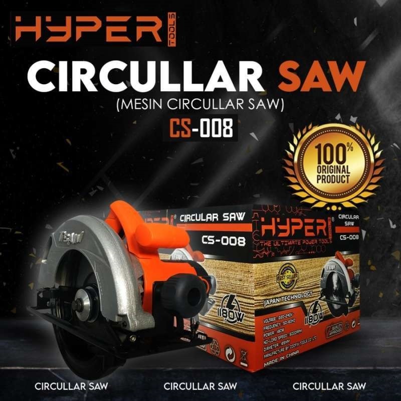 HYPER CIRCULAR SAW CS-008 - serkel potong kayu, mesin meja, tangan potong triplek. [A][#HYPER]