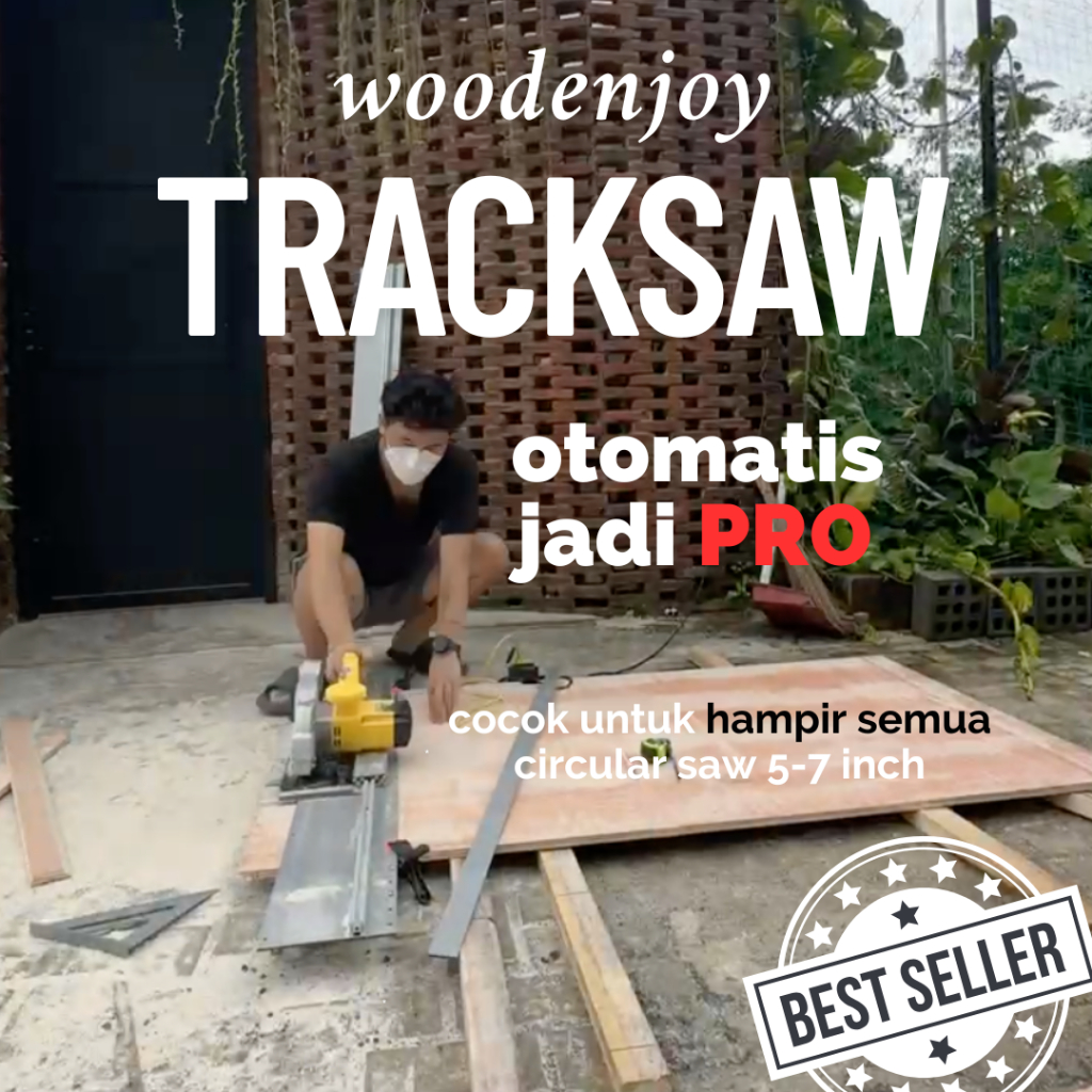 Tracksaw Premium Universal brand Woodenjoy untuk Circular saw 5 inch - 7 inch